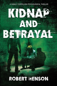 Paperback Kidnap and Betrayal Book