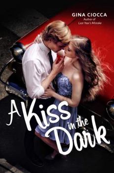 Hardcover A Kiss in the Dark Book