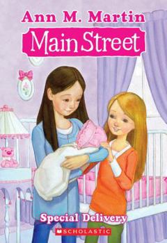 Special Delivery - Book #8 of the Main Street
