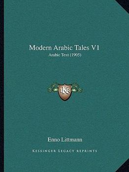 Paperback Modern Arabic Tales V1: Arabic Text (1905) Book