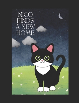 Paperback Nico Finds A New Home Book