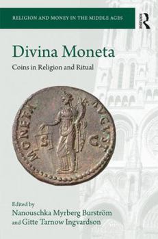 Hardcover Divina Moneta: Coins in Religion and Ritual Book