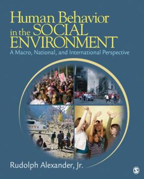 Paperback Human Behavior in the Social Environment: A Macro, National, and International Perspective Book
