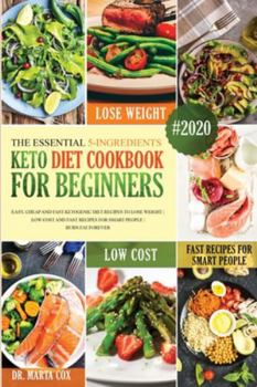 Paperback The Essential 5-Ingredients Keto Diet Cookbook For Beginners #2020 Book