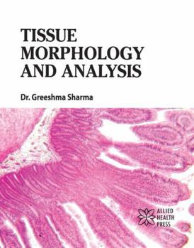 Library Binding Tissue Morphology and Analysis Book