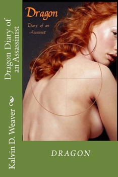 Paperback Dragon Diary of an Assassinist Book