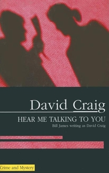 Hear Me Talking to You - Book #1 of the Sally Bithron