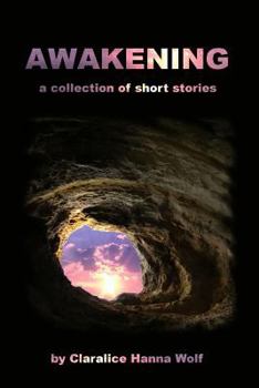 Paperback Awakening: a Collection of Short Stories Book