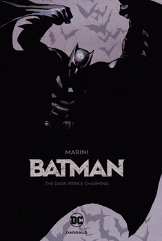 Hardcover Batman: The Dark Prince Charming Book