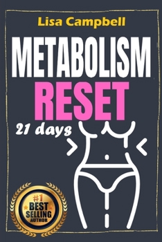 Paperback Metabolism Reset: Reset your Metabolism with The Ketogenic Diet, Burn Fat Through Meal Plan, Low Carb, Combined With The Powerful Interm Book