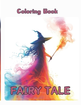 Fairy Tale Coloring Book: Witches