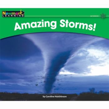Amazing Storms (Rising Readers) - Book  of the Rising Readers