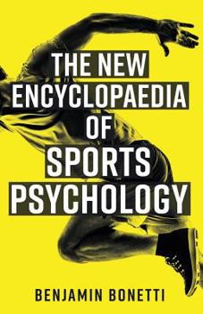 Paperback The New Encyclopaedia of Sports Psychology Book