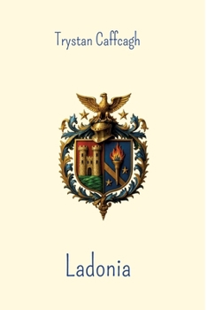 Ladonia: Poems between World and Otherworld