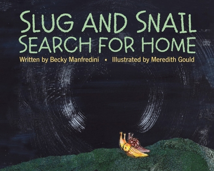 Hardcover Slug and Snail Search for Home Book