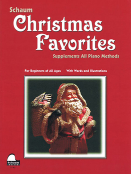 Paperback Christmas Favorites: Primer Level Early Elementary Level (Schaum Publications) Book
