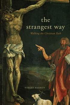 Hardcover The Strangest Way: Walking the Christian Path Book
