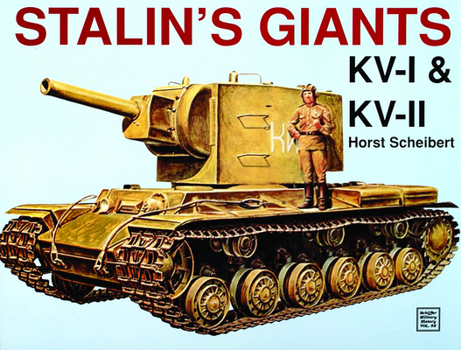 Paperback Stalin's Giants - Kv-I & Kv-II Book