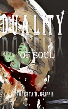 Duality of Soul: Intangible. Evolving. Eternal. Devoid.