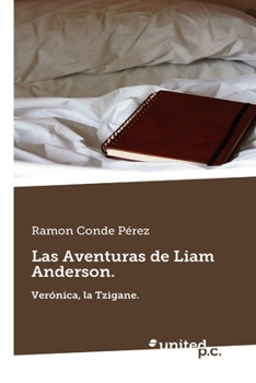 Paperback Las Aventuras de Liam Anderson, La Tzigane [Spanish] Book