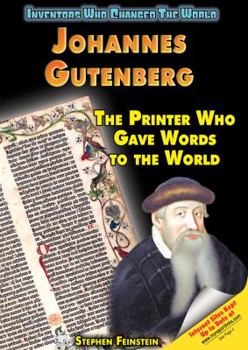 Library Binding Johannes Gutenberg: The Printer Who Gave Words to the World Book