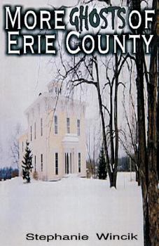 Paperback More Ghosts of Erie County Book