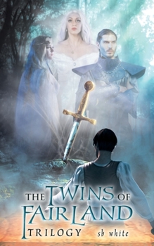 Paperback The Twins of Fairland: Trilogy Book