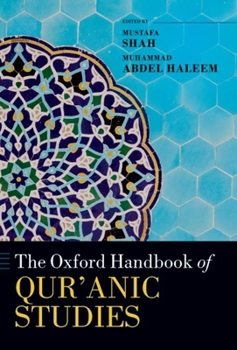 Paperback The Oxford Handbook of Qur'anic Studies Book