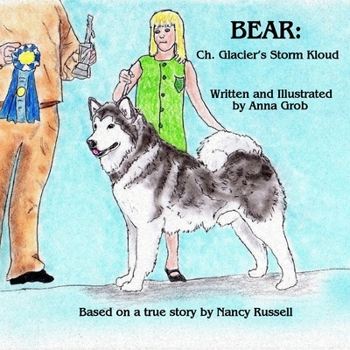 Paperback Bear: Ch. Glacier's Storm Kloud Book