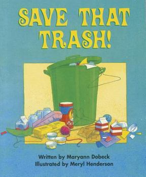 Paperback Save That Trash! Book