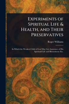Paperback Experiments of Spiritual Life & Health, and Their Preservatives Book