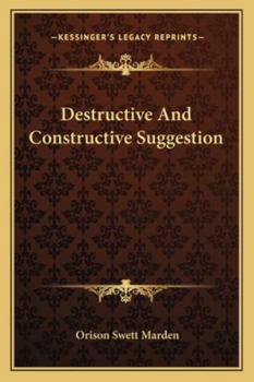 Paperback Destructive And Constructive Suggestion Book