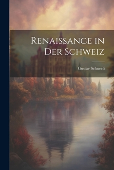 Paperback Renaissance in der Schweiz [German] Book