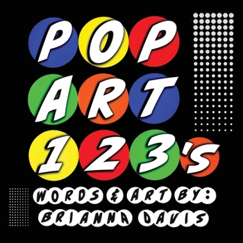 Paperback POP ART 123's: A colorful counting book