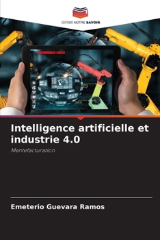 Paperback Intelligence artificielle et industrie 4.0 [French] Book
