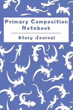 Paperback Primary Composition Notebook Story Journal: Wide Ruled Story Telling Lined Composition Journal: Half Picture Drawing Space Half Writing Space - 110 Pa Book
