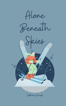 Paperback Alone Beneath Skies Book