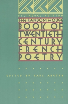 Paperback The Random House Book of 20th Century French Poetry: Bilingual Edition Book