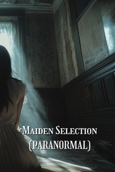 Paperback Maiden Selection (PARANORMAL) Book