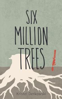 Paperback Six Million Trees Book