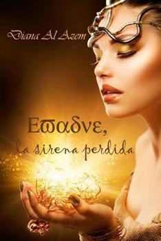 Evadne, la sirena perdida - Book #1 of the Evadne