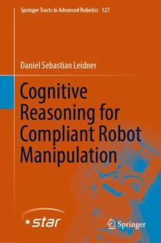 Hardcover Cognitive Reasoning for Compliant Robot Manipulation Book
