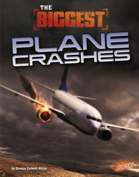 Paperback The Biggest Plane Crashes Book