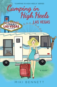 Paperback Camping in High Heels: Las Vegas Book