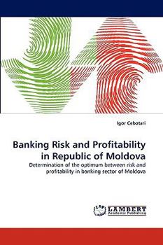 Paperback Banking Risk and Profitability in Republic of Moldova Book