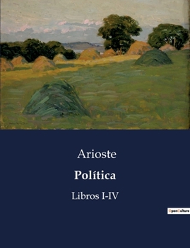 Paperback Política: Libros I-IV [Spanish] Book
