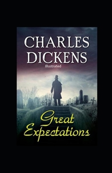 Paperback Great Expectations Illustrated Book