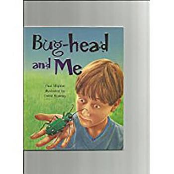 Paperback Bug-Head and Me: Leveled Reader Grade 3 Book