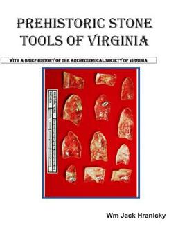 Paperback Prehistoric Stone Tools of Virginia Book