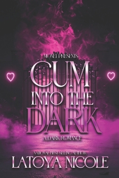 Paperback Cum Into the Dark Book